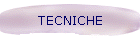 TECNICHE
