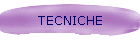 TECNICHE